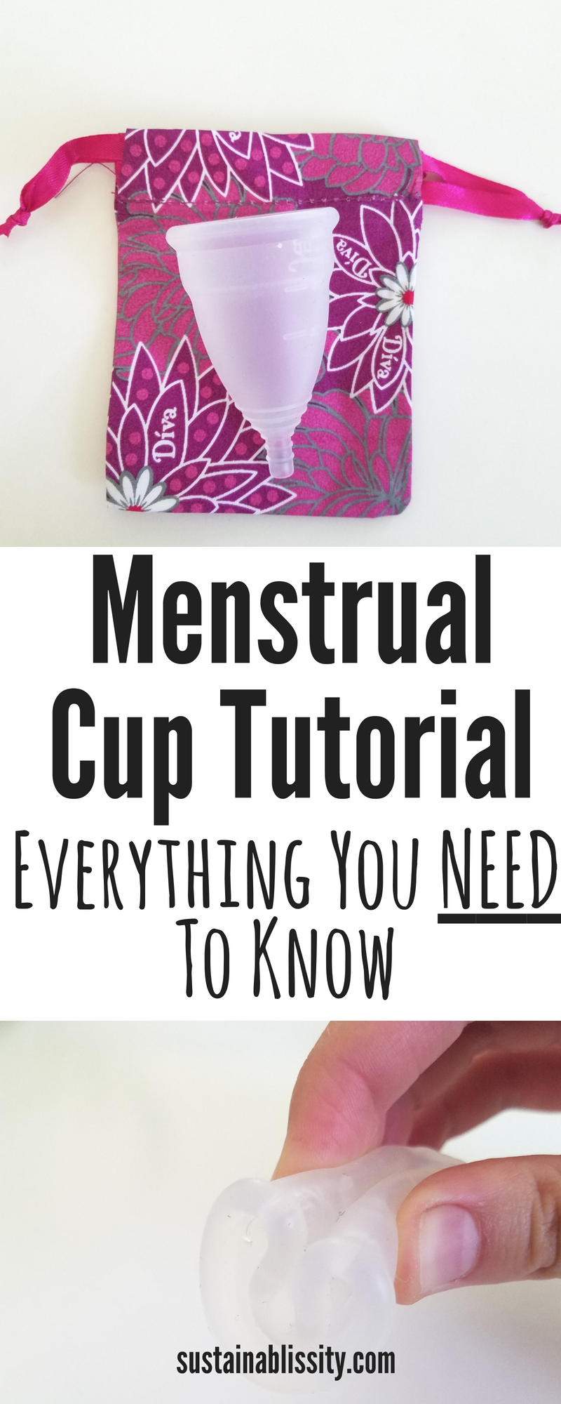 Menstrual Cup Tutorial - Sustainablissity